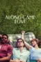film-along-came-love-2023-dutamovie21-lk21