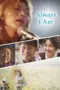 film-always-i-am-2023-dutamovie21-lk21