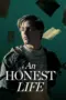 film-an-honest-life-2025-dutamovie21-lk21